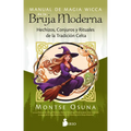 Manual de Magia Wicca de la Bruja Moderna