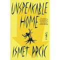Unspeakable Home