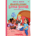 Karen's Kittycat Club (Baby-Sitters Little Sister #4): Volume 4