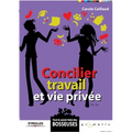 Concilier travail et vie privée