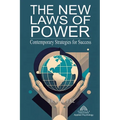 The New Laws of Power - Contemporary Strategies for Success