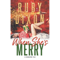 When She's Merry: A Risdaverse Novella