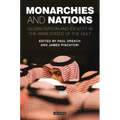 Monarchies and Nations: Globalisation and Identity in the Arab States of the Gulf
