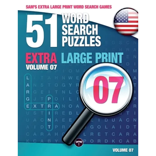 Sam's Extra Large Print Word Search Games - 51 Word Search Puzzles, Volume 7: Brain-stimulating puzzle activities for many hours of entertainment
