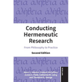 Conducting Hermeneutic Research: From Philosophy to Practice