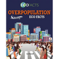 Overpopulation Eco Facts