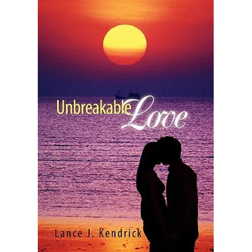 Unbreakable Love