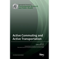 Active Commuting and Active Transportation
