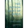 The Patron Saint of Birds (+2)