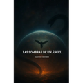 Las Sombras De Un Ángel