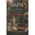 The SSPX and the Catholic Traditionalist Movement Book Bibliography