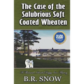 The Case of the Salubrious Soft Coated Wheaten