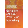 Operations and Basic Processes in Ironmaking