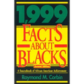 1,999 Facts About Blacks: A Sourcebook of African-American Achievement