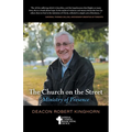 The Church on the Street: Ministry of Presence