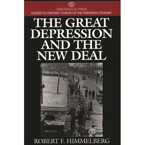 The Great Depression and the New Deal - Hardcover