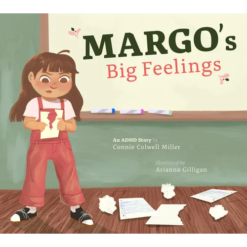 Margo's Big Feelings: An ADHD Story