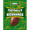 Football's Greatest Nicknames: The Refrigerator, Prime Time, Touchdown Tom, and More!