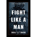 Fight Like a Man: A 25-Lesson Study Guide