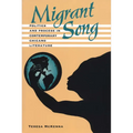 Migrant Song: Politics and Process in Contemporary Chicano Literature