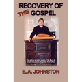 Recovery of the Gospel