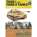 Tiger I and Tiger II: Tanks of the German Army and Waffen-SS: Eastern Front 1944