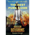 The Best Pubg Guide