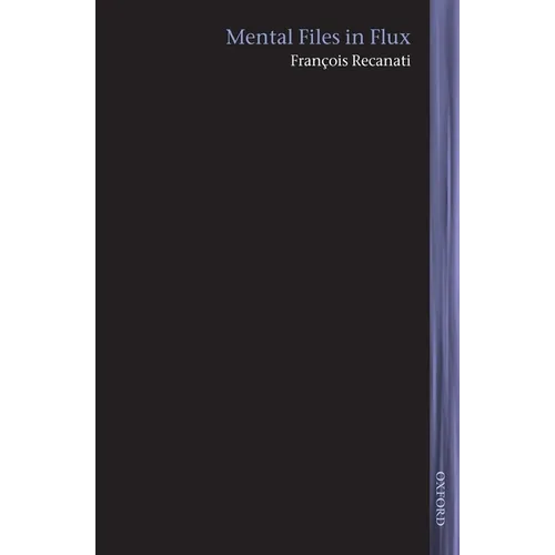 Mental Files in Flux