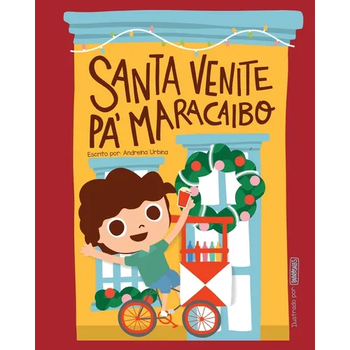 Santa venite pa' Maracaibo