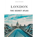 London - The Secret Atlas