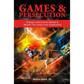 Games & Persecution