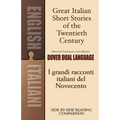 Great Italian Short Stories of the Twentieth Century/I Grandi Racconti Italiani del Novecento