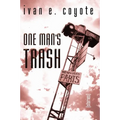 One Man's Trash: Stories