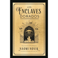 Enclaves Dorados, Los