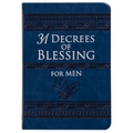 31 Decrees of Blessing for Men