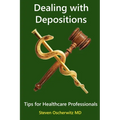 Dealing with Depositions - Tips for Healthcare Professionals