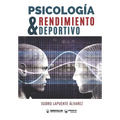 Psicología y rendimiento deportivo