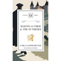 Martin Luther & the 95 Theses