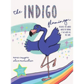The Indigo Flamingo: Because the world would be boring if we were all the same