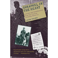 Shrapnel in the Heart: Letters and Remembrances from the Vietnam Veterans Memorial