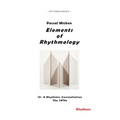 Elements of Rhythmology: IV. A Rhythmic Constellation. The 1970s