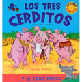 Los Tres Cerditos: . . . Y El Lobo Feroz