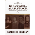 De la Sombra a la Sustancia: La teologia del pacto de los Bautistas (1642-1704)