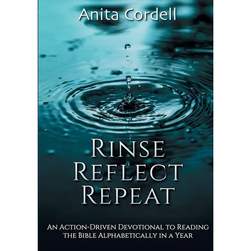 Rinse, Reflect, Repeat