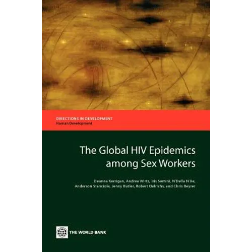 The Global HIV Epidemics Among Sex Workers