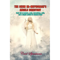 The Shem Ha-Mephorash's Angels Directory: Their list of powers, seals, invocations, calls, and a simple method to summon them