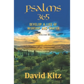 Psalms 365: Develop a Life of Worship and Prayer--Volume II
