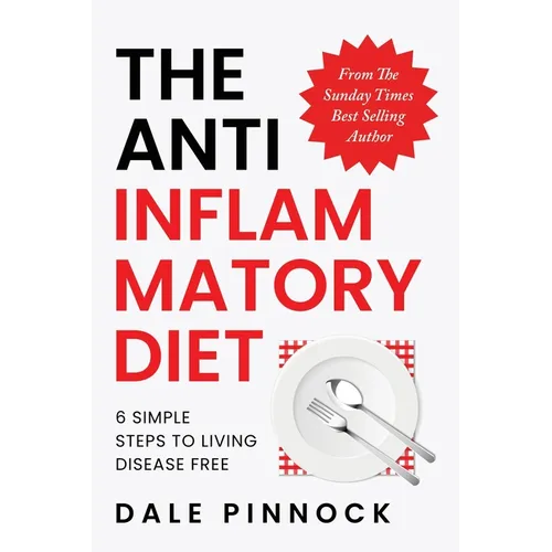 The Anti Inflammatory Diet