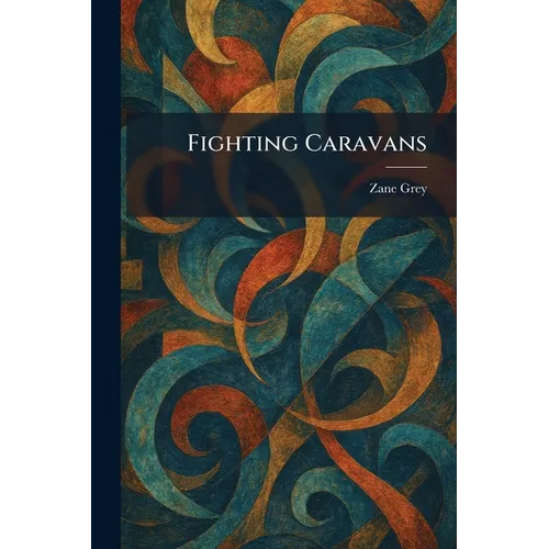 Fighting Caravans