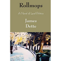Rollmops: A Novel of Local Politics